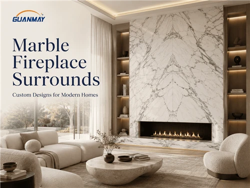 Marble Fireplace Surrounds: Custom Designs For Modern Homes